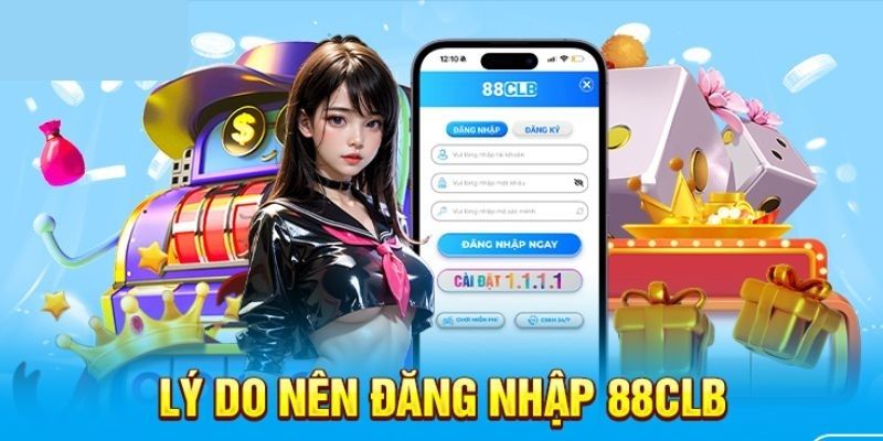 Đăng nhập 88clb trải nghiệm game hay